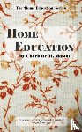 Mason, Charlotte M - Home Education