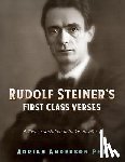 Anderson, Adrian - Rudolf Steiner's First Class Verses