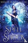 Russell Nolan, Shelley - Spell Shock