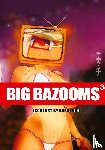 Digi, Barbi - BIG BAZOOMS 3 - Busty Girls with Big Boobs