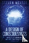 McAtee, Steven - A Design of Consciousness