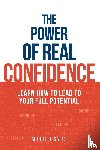 Sales, Michelle - The Power of Real Confidence