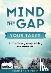 Perth, Tyler from - Mind the Gap: Your Taxes: Tax for Teens, Young Adults, and Travellers