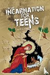 McLachlan, Aidan - On the Incarnation for Teens