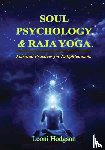 Hodgson, Leoni - Soul Psychology & Raja Yoga
