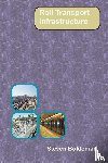 Boldeman, Steven - Rail Transport Infrastructure