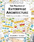 Kotusev, Svyatoslav - The Practice of Enterprise Architecture