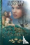 Rowley, Bernadette - The Lord and the Mermaid