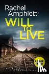 Amphlett, Rachel - Will to Live