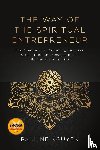 Nguyen, Pauline - The Way of the Spiritual Entrepreneur