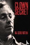 Seidenstein, Ira - Clown Secret