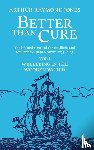 Arthur Raymond Jones - Better Than Cure