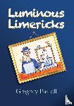 Pastoll, Gregory - Luminous Limericks