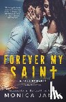 James, Monica - Forever My Saint