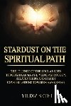 Sethi, Yildiz - Stardust on the Spiritual Path
