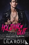 Rose, Lila - Holding Out