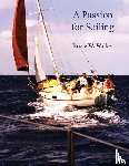 Walker, Bruce W, Walker, Cynthia, Walker, Douglas - A Passion for Sailing