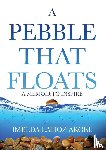 Argel, Imelda Lahoz - A Pebble That Floats