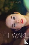 Moyes, Nikki - If I Wake