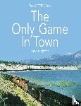 Moffat, Fergus - The Only Game In Town