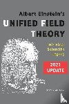 Sunrise Information Services - Albert Einstein's Unified Field Theory (U.S. English / 2021 Edition)
