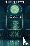 Sharp, Lani - The TAROT An Astrological Journey Through the Major Arcana