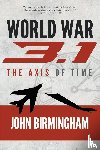 Birmingham, John - World War 3.1