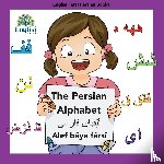 Kiani, Mona - Englisi Farsi Persian Books the Persian Alphabet Alef Baye Farsi