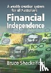 Shackelford, Bruce - Financial Independence