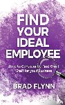 Flynn, Brad - Find Your Ideal Employee