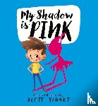 Stuart, Scott - My Shadow is Pink