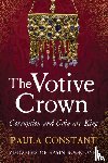 Constant, Paula - The Votive Crown