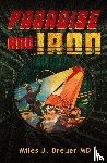 Breuer, Miles J - Paradise and Iron