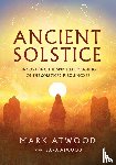 Atwood, Mark, Atwood, Lara - Ancient Solstice