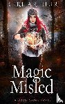 Arthur, Keri - Magic Misled