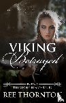 Thornton, Ree - Viking Betrayed
