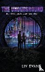 Evans, LIV - The Underground