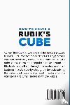 Lemons, Sam - How To Solve A Rubik's Cube