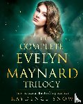 Snow, Kaydence - The Evelyn Maynard Trilogy