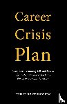 Kent-Hughes, Philip - Career Crisis Plan