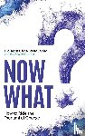 Rijmenam, Mark van - Rijmenam, M: Now What?