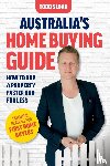 Sloan, Todd - Australia's Home Buying Guide