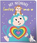 Cox, Shelley - My Mommy Loves Me: Chunky Graduating Board Book