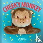 Ward, Sarah - Cheeky Monkey: Hand Puppet Book: Board Book with Plush Hand Puppet