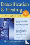 MacDonald Baker, Sidney - Detoxification and Healing