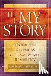  - This Is My Story