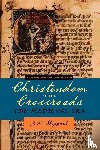 Sheppard, J. A. - Christendom at the Crossroads