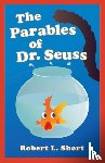 Short, Robert L. - The Parables of Dr. Seuss