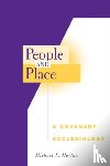 Horton, Michael S. - People and Place