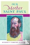 Gaventa, Beverly Roberts - Our Mother Saint Paul